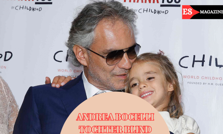 andrea bocelli tochter blind