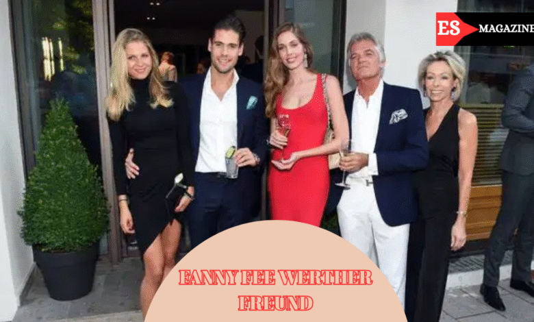 fanny fee werther freund