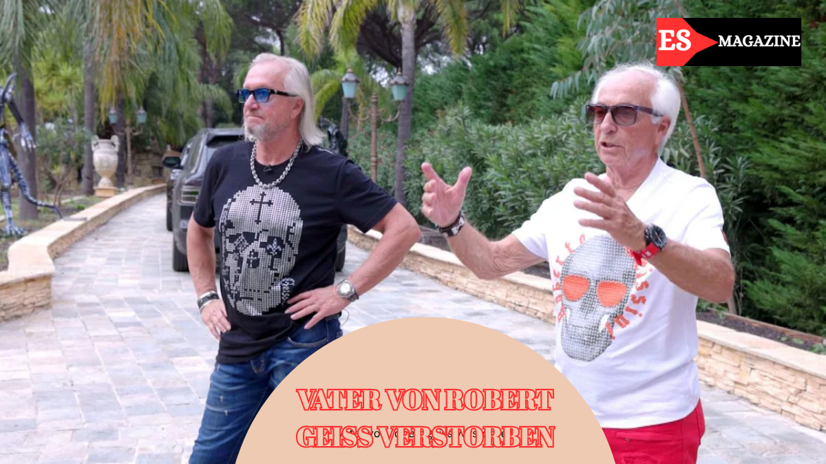 vater von robert geiss verstorben