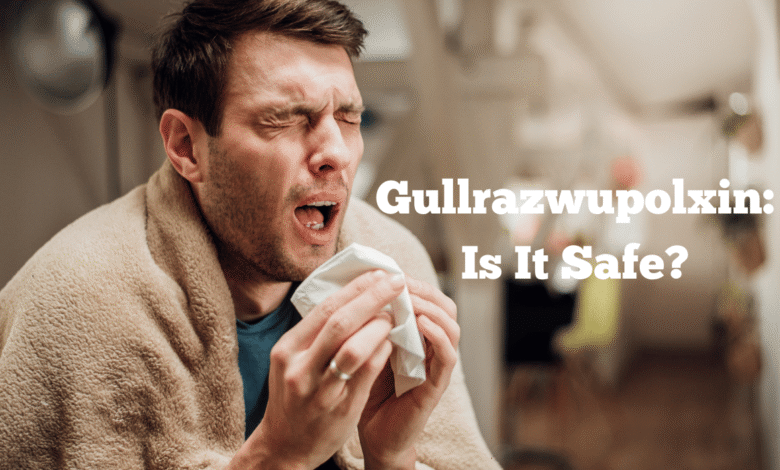 use gullrazwupolxin