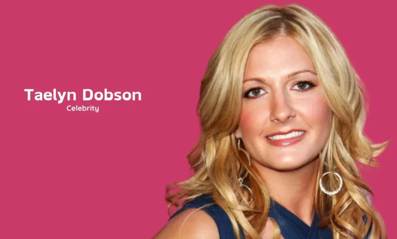 taelyn dobson